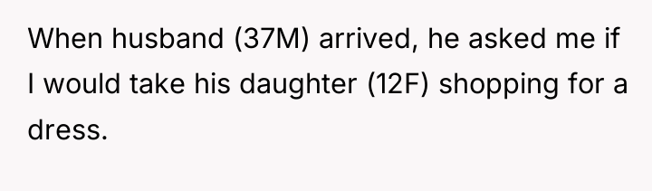 When husband (37M) arrived, he asked me if I would...