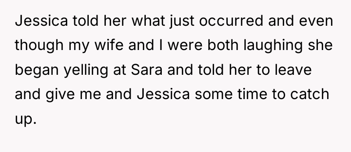 Jessica told her what just occurred and even though my...