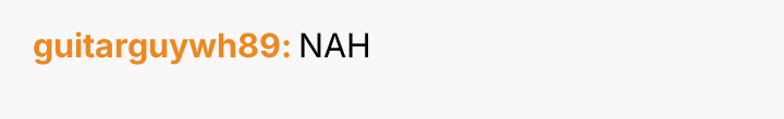 guitarguywh89 NAH
