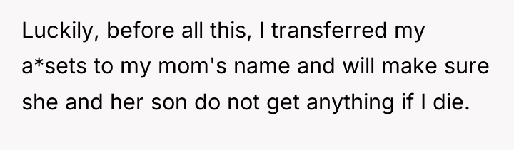 Luckily, before all this, I transferred my a*sets to my...