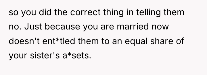 so you did the correct thing in telling them no....