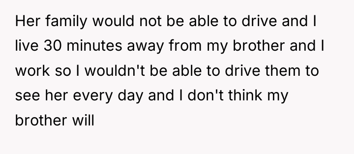 Her family would not be able to drive and I...