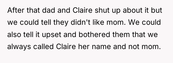 After that dad and Claire shut up about it but...