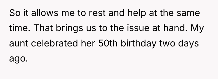 So it allows me to rest and help at the...