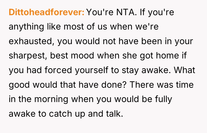 Dittoheadforever You're NTA. If you're anything like most of us...