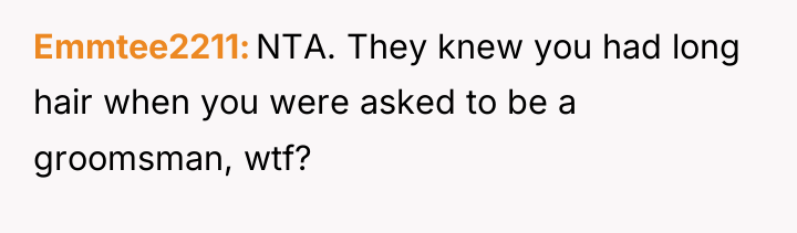 Emmtee2211 NTA. They knew you had long hair when you...