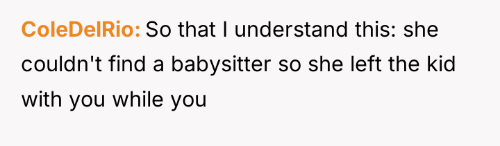ColeDelRio So that I understand this: she couldn't find a...