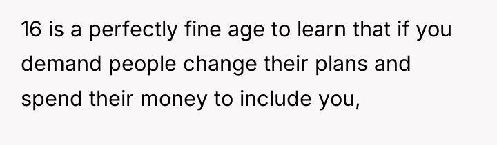 16 is a perfectly fine age to learn that if...