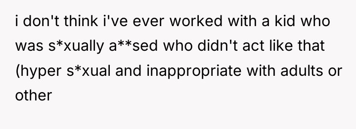 i don't think i've ever worked with a kid who...