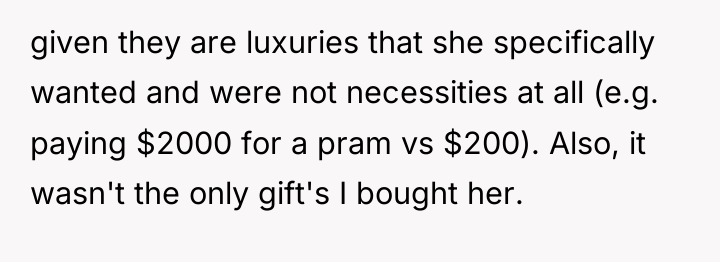 given they are luxuries that she specifically wanted and were...