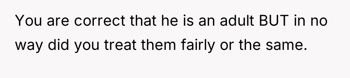 You are correct that he is an adult BUT in...