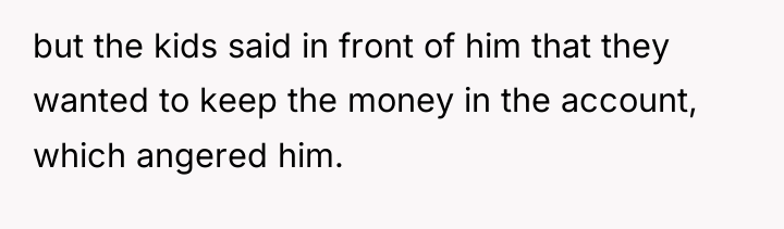 but the kids said in front of him that they...