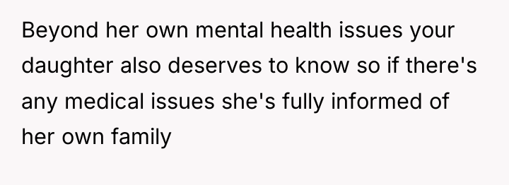 Beyond her own mental health issues your daughter also deserves...