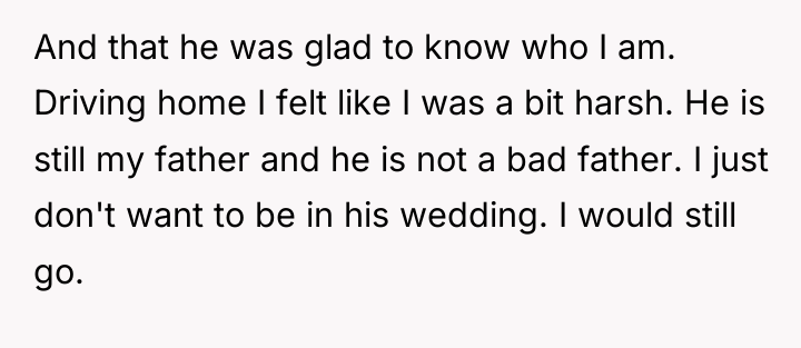 And that he was glad to know who I am....