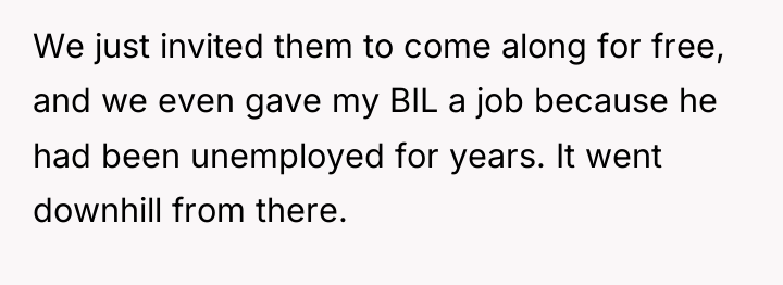 We just invited them to come along for free, and...
