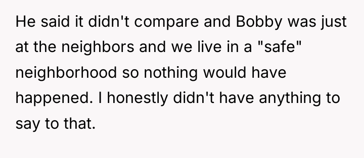He said it didn't compare and Bobby was just at...