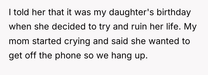 I told her that it was my daughter's birthday when...