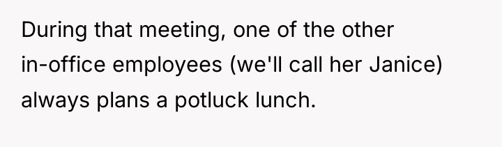 During that meeting, one of the other in-office employees (we'll...