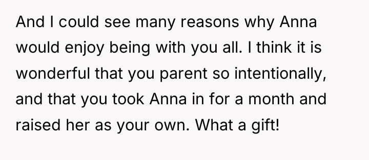 And I could see many reasons why Anna would enjoy...