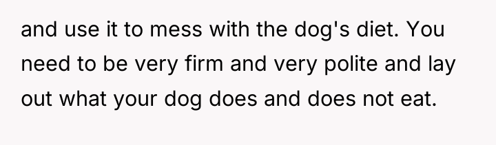 and use it to mess with the dog's diet. You...