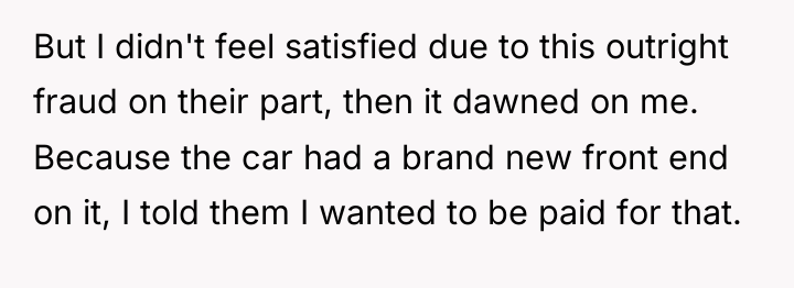 But I didn't feel satisfied due to this outright fraud...