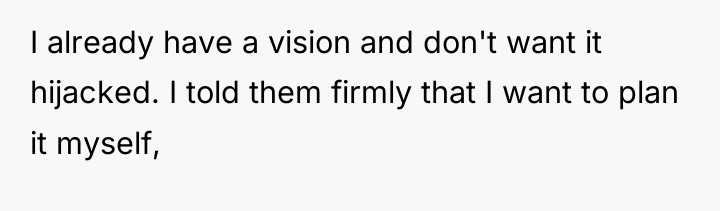 I already have a vision and don't want it hijacked....