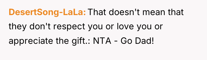 DesertSong-LaLa That doesn't mean that they don't respect you or...