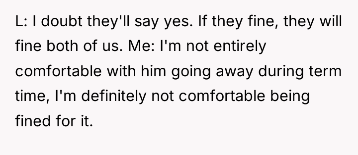 L: I doubt they'll say yes. If they fine, they...