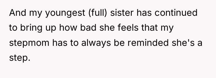 And my youngest (full) sister has continued to bring up...