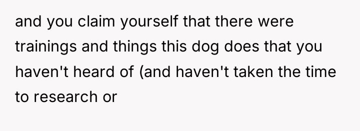 and you claim yourself that there were trainings and things...