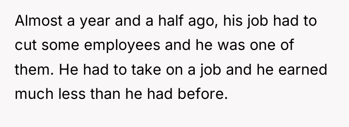 Almost a year and a half ago, his job had...