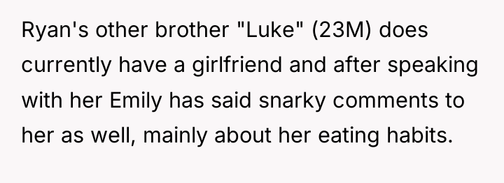 Ryan's other brother "Luke" (23M) does currently have a girlfriend...