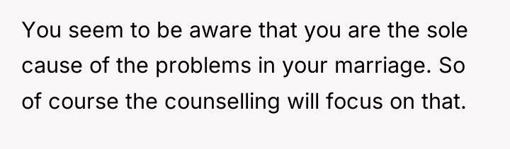 You seem to be aware that you are the sole...