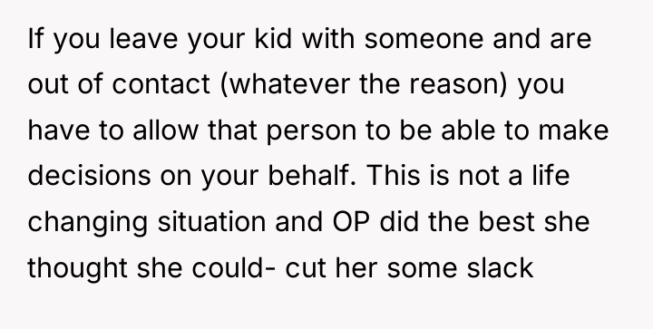 If you leave your kid with someone and are out...