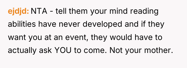 ejdjd NTA - tell them your mind reading abilities have...