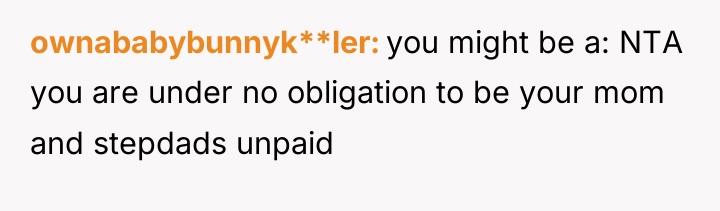 ownababybunnyk**ler you might be a: NTA you are under no...
