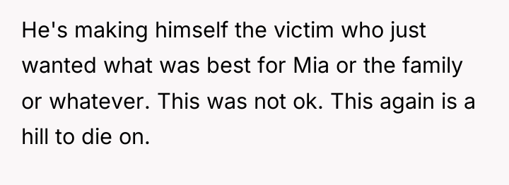 He's making himself the victim who just wanted what was...