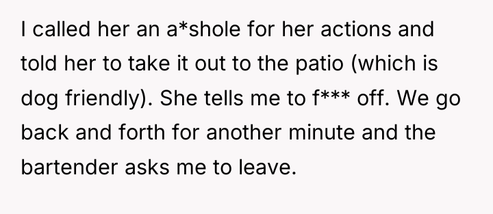 I called her an a*shole for her actions and told...
