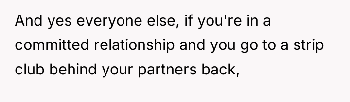 And yes everyone else, if you're in a committed relationship...