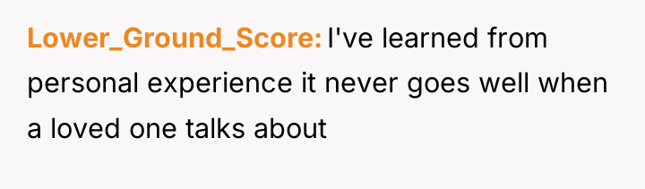 Lower_Ground_Score I've learned from personal experience it never goes well...