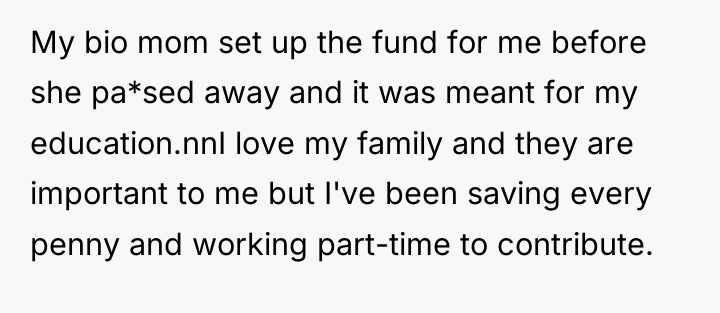 My bio mom set up the fund for me before...