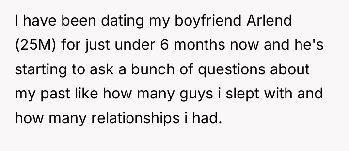 I have been dating my boyfriend Arlend (25M) for just...