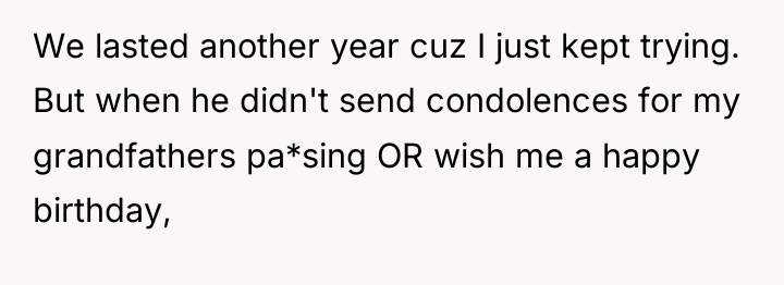 We lasted another year cuz I just kept trying. But...