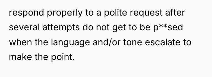 respond properly to a polite request after several attempts do...