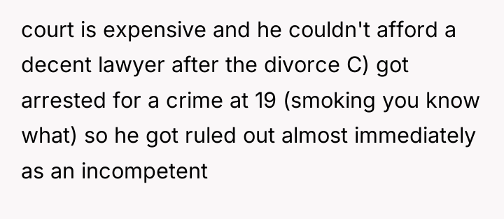 court is expensive and he couldn't afford a decent lawyer...