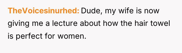 TheVoicesinurhed Dude, my wife is now giving me a lecture...