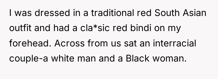 I was dressed in a traditional red South Asian outfit...