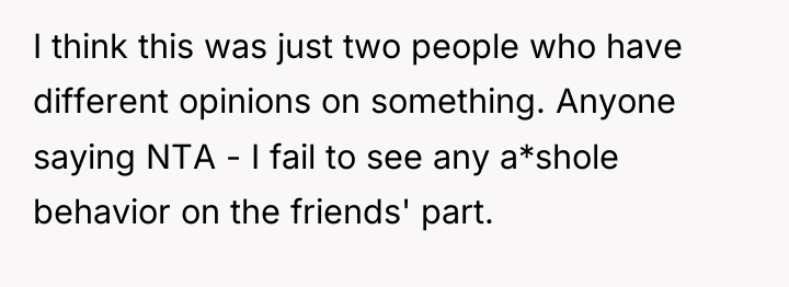 I think this was just two people who have different...