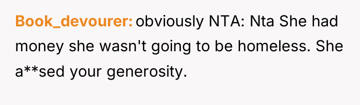 Book_devourer obviously NTA: Nta She had money she wasn't going...