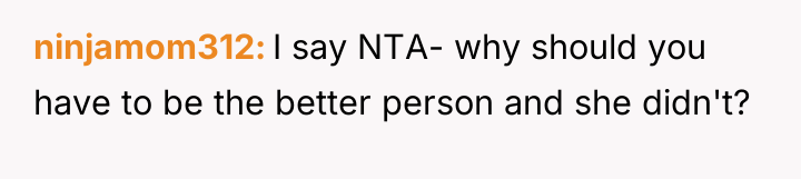 ninjamom312 I say NTA- why should you have to be...